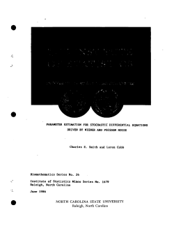 Smith, C.E. and Cobb, L; (1986)Parameter Estimation for Stochastic Differential Equations Driven by Wiener and Poisson Noise."