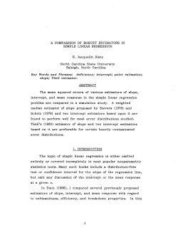 Dietz, E. Jacquelin; (1987).A Comparison of Rubust Estimators in Simple Linear Regression."