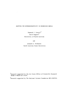 Carroll, Raymond J., Ruppert, David and Stefanski, Leonard AAdapting for Heteroscedasticity in Regression Models"