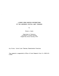 Smith, Walter L.; (1986).A Proof Using Derived Distributins of the Lindberg Central Limit Theorem."