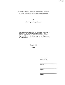 Palmer, Christopher Ralph; (1988).A Clinical Trials Model for Determining the Best of Three Treatments Having Bernmoulli Response."