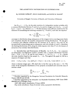 Csorgo, Sandor, Haeusler, Erich and Mason, David M.; (1989).Teh Asymptotic Distribution of Extreme Sums."