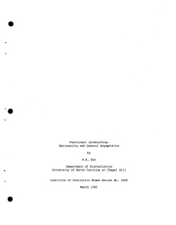 Sen, P.K.; (1980).Functional Jackknifing: Rationality and General Asymptotics."