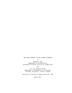 Sen, Pranab K. and Saleh, A.K.Md. Ehsanes; (1987).The Stein Paradox in teh Pitman CLoseness."