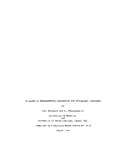 Thompson, M.E. and Thavaneswaran, A.; (1987).On Bayesian Nonparametric Estimation for Stoachastic Processes."