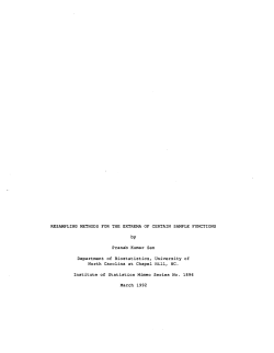 Sen, Pranab Kumar; (1992).Resampling Methods for the Extrema of Certain Sample Functions."
