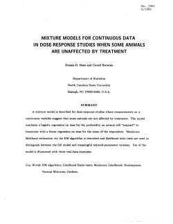 Boos, Dennis D. and Cavelle Brownie; (1989)Mixture models for continuous data in dose-response studies when some animals are unaffected by treatment."