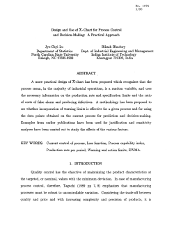 Jye-Chyi Lu and Bikash Bhadury; (1990)Design and use of X-chart for process control and decision-making: A practical approach."
