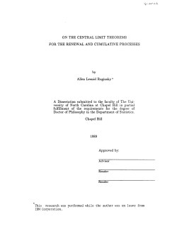Roginsky, ALlen Leonid; (1989).On the Central Limit THeorems for the Renewal and Cumulative Processes."