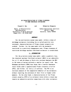 Sen, Pranab K. and Sengupta, Debapriya; (1990)On Characterizations of Pitman Closeness of Some Shrinkage Estimators."