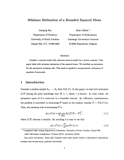 Fan, Jianqing and Gijbels, Irene; (1991). "Minimax Estimation of a Bounded Squared Mean."