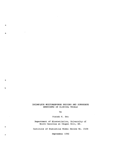 Sen, Pranab K.; (1992).Incomplete Multiresponse Designs and Surrogate Endpoints in Clinical Trials."
