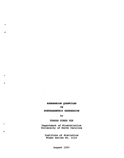 Sen, Pranab Kumar; (1993).Regression Quantiles in Nonparametric Regression."