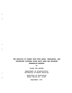 Snyder, Ellen Sim; (1993).The Analysis of Binary Data with Large, Unbalanced, and Incomplete Clusters Using Ratio Mean and Weighted Regression Methods."