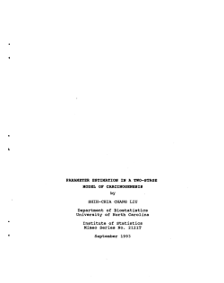 Liu, Shih-Chia Chang; (1993).Parameter Estimation in a Two-Stage Model of Carcinogenesis."