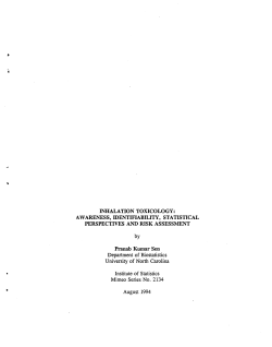 Sen, Pranab Kumar; (1994).Inhalation Toxicology: Awareness, Identifiability, Statistical Perspectives and Risk Assessment."