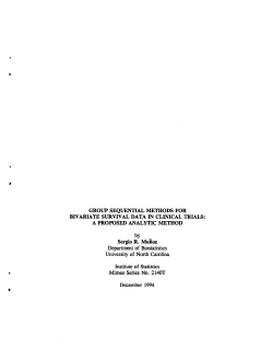 Munoz, Sergio R.; (1994).Group Sequential Methods for Bivariate Survival Data in Clinical Trials: A Proposed Analytic Method."