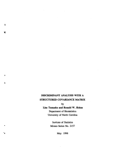 Tomasko, Lisa and Helms, Ronald W.; (1996).Discriminant Analysis with a Structured Covariance Matrix."