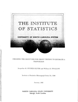 Hughes-Oliver, J.M. and Swallow, W.H.; (1992)Choosing the Group Size for Group Testing to Estimate a Proportion."