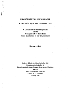 Gold, H.J.; (1992)Environmental Risk Analysis; A Decision Analytic Perspective."