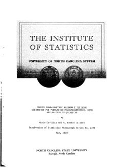Davidian, Marie and Gallant, R.A.; (1992). "Smooth Nonparametric Maximum Likelihood Estimation for Population Pharmacokinetics, with Application to Quinidine."