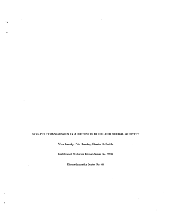 Lansky, Vera, Lansky, Petr, and Smith, Charles E. (1992Synaptic Transmission in a Diffusion Model for Neural Activity"