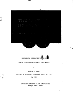 Buzas, Jeffrey S.; (1993) "Instrumental Variable Estimation in Generalized Linear Measurement Error Model.s"