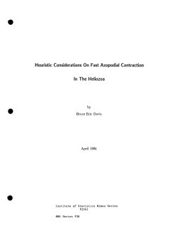 Davis, Bruce; (1994)Heuristic Considerations on Fast Axopial Contraction in the Heliozoa."