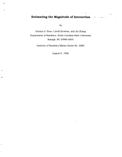 Zhang, Jie and Boos, Dennis D., Brownie, Cavell (1996)Estimating the Magnitude of Interaction"
