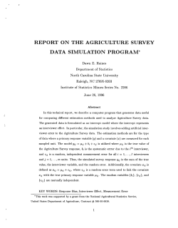 Dawn E. Haines. (1996)Report on the Agriculture Survey Data Simulation Program."