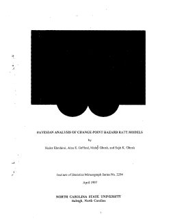 Ebrahimi, N., Gelfand, A. E., Ghosh, M. and Ghosh, S. K. (1997Bayesian Analysis of Change�point Hazard Rate Model."