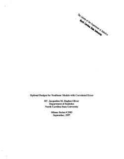 Hughes-Oliver, J.M. (1997Optimal Designs for Nonlinear Models with Correlated Error."