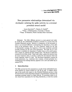 Sacerdote, L. and Smith, C.E., (March, 1999)New Parameter Relationships Determined via Stochastic Ordering for Spike Activity in a Reversal Potential Model."
