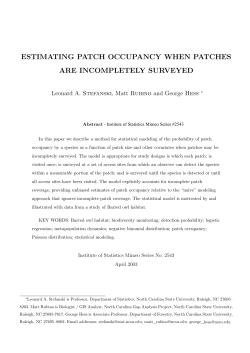 Stefanski, L. A., Rubino, M., and Hess, G. (2003)Estimating Patch Occupancy when Patches are Incompletely Surveyed."