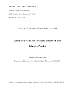 Zhang, H. H., and Lu, W. (2006)Variable Selection via Penalized Likelihood with Adaptive Penalty,"