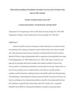 Sankarasubramanian, A. Devineni, N. and Ghosh, S. K. (2006)Multi-model Ensembling of Probabilistic Streamflow Forecasts: Role of Predictor State Space in Skill Evaluation,"