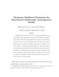 Kyung, M. and Ghosh, S, K. (2007)Maximum Likelihood Estimation for Directional Conditionally Autoregressive Models,"