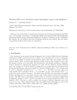 Gu. J. and Ghosal, S. (2007)Bayesian ROC curve estimation under binormality using a partial likelihood based on ranks,"