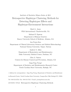 Jones, M.L., Epstein, M.P., Kao, J.T., Allen, A.S., Satten, G.A., Tzeng, J.Y. (2008) "Retrospective Haplotype Clustering Methods for Detecting Haplotypes Effects and Haplotype-Environment Interactions"