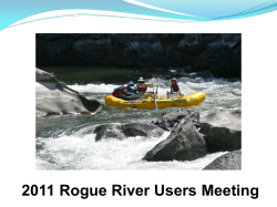 Rogue River 2011 User Meeting Slide Show