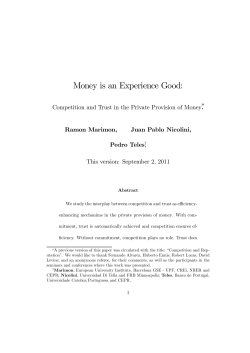 Money is an Experience Good: Competition and Trust in the Private Provision of Money