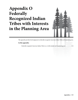 Appendix O Federally Recognized Indian Tribes with Interests in the Planning Area 1 MB