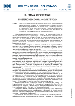 Bases reguladoras para la concesi n de ayudas p blicas a la ciencia y tecnolog a dentro del Subprograma Estatal de Infraestructuras Cient ficas y T cnicas y de Equipamiento, en el marco del Programa Estatal de Fomento de la Investigaci n Cient fica y T cnica de Excelencia del Plan Estatal de I+D+i 2013-2016