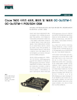 Cisco 7600 Series 4-, 8-, & 16-Port OC-3c/STM-1 POS/SDH OSM
