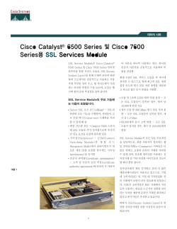 SSL Services Module for the Catalyst 6500 & Cisco 7600 Series