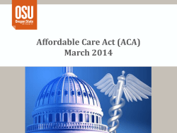 Affordable Care Act Update and Impacts