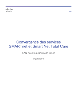 Questions et r&eacute;ponses&nbsp;: Service Smart Net Total Care