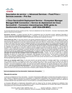 ASF Cisco ServiceGrid Deployment Service Ecosystem Manager Managed B2B Connection Services avanc s prix fixe Service de d ploiement de Cisco ServiceGrid Connexion interentreprises (B2B) g r e du Gestionnaire d' cosyst me