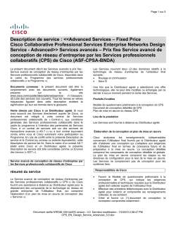 CPS Enterprise Networks Design Service - Advanced Prix fixe Service avanc de conception de r seau d entreprise par les Services professionnels collaboratifs (CPS) de Cisco