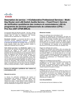 Collaborative Professional Services - Multi-Day Router and LAN Switch Audits Service - Fixed Price Service de v&eacute;rification quotidienne des routeurs et commutateurs LAN du programme de services professionnels de collaboration (CPS)